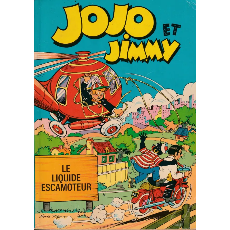 Jojo et Jimmy (13) - Le liquide escamoteur Jojo et Jimmy (13) - Le liquide escamoteur