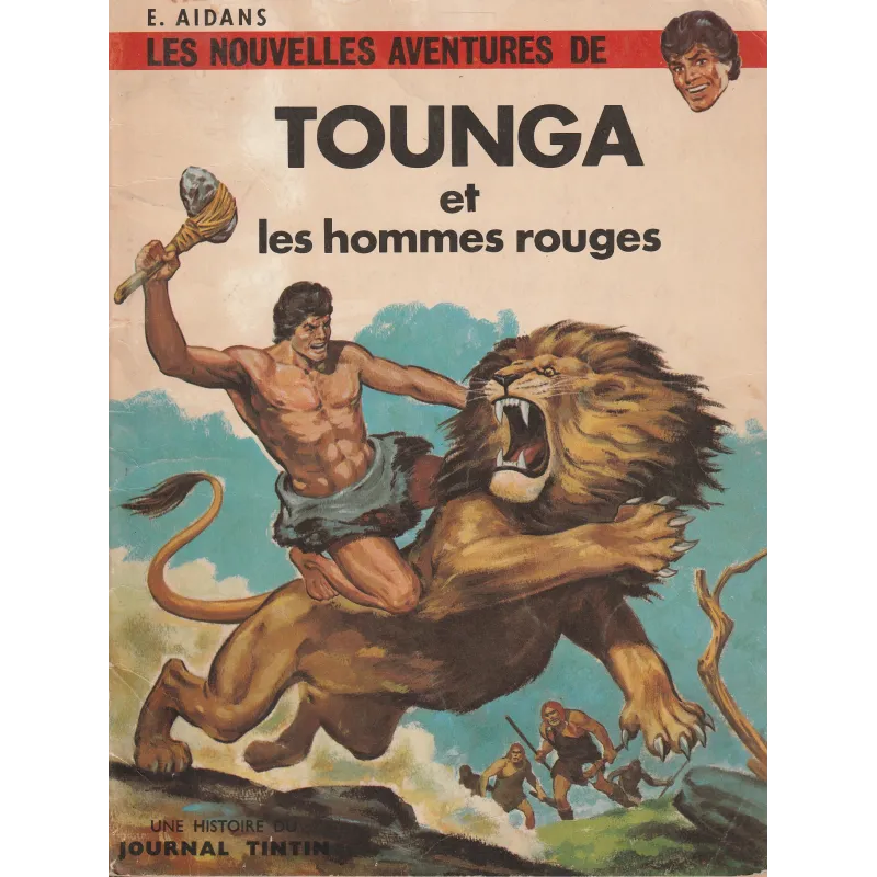 Tounga (2) - Tounga et les hommes rouges