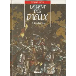 Le vent des dieux (7) - Barbaries