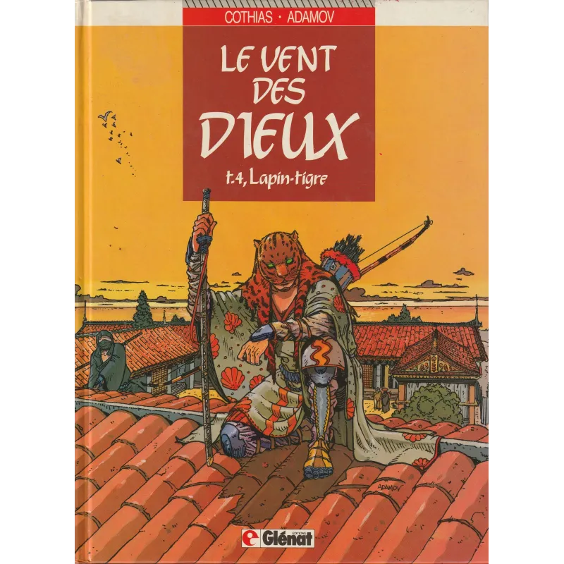 Le vent des dieux (4) - Lapin tigre Le vent des dieux (4) - Lapin tigre