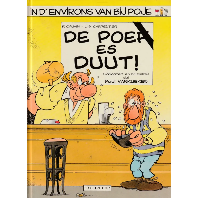 Poje en patois Bruxellois (1) - De poep es duut Poje en patois Bruxellois (1) - De poep es duut