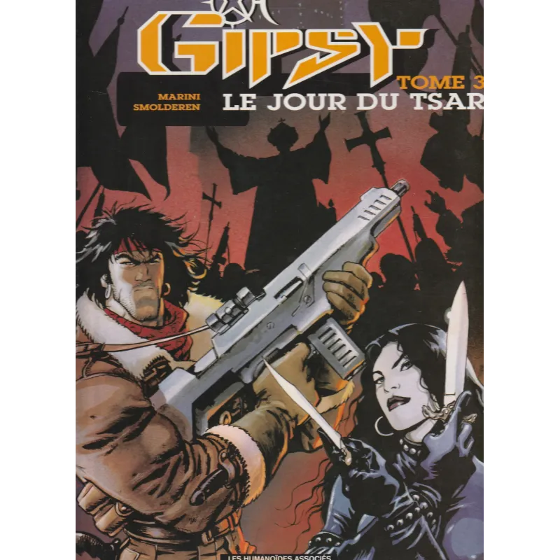 Gipsy (3) - Le jour du tsar