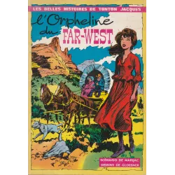 Les belles histoires de tonton Jacques (1) - Cathy - L'orpheline du Far-west