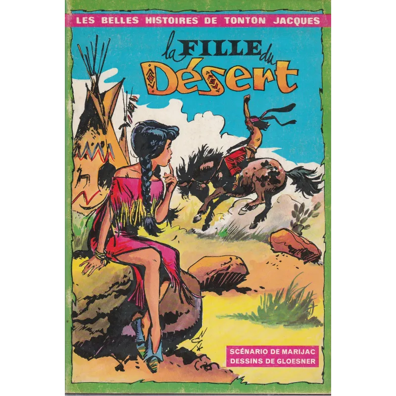 Les belles histoires de tonton Jacques (2) - Cathy - La fille du désert