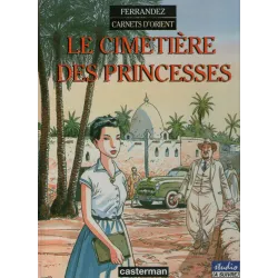 1-carnets-d-orient-5-le-cimetiere-des-princesses