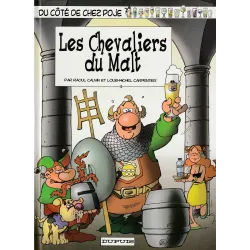 Du côté de chez Poje (13) - Les chevaliers du malt