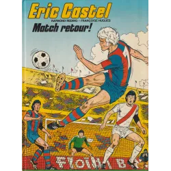 Eric Castel (2) - Match retour