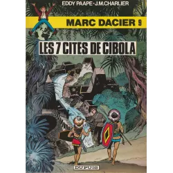 Marc Dacier (9) série 2 - Les 7 cités de Cibola