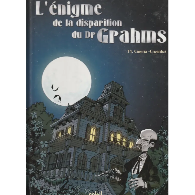 L'énigme de la disparition du Dr Grahms (1) - Cineria cruentus