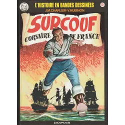 L'histoire en Bandes Dessinées (12) - Surcouf corsaire de France (2)