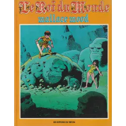 Le roi du monde (1) - Le roi du monde