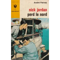 Marabout (332) - Nick Jordan perd le nord