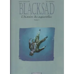 Blacksad (2) - L'histoire des aquarelles (2)