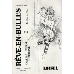 Rêve en bulles (2) - Loisel