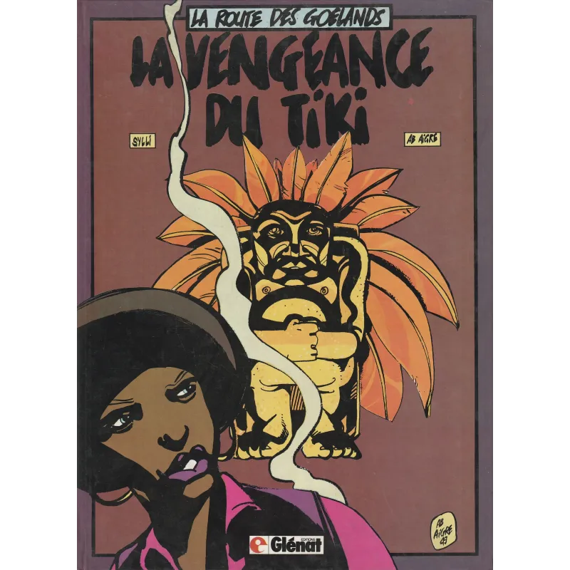 La route des goelands (1) - La vengeance du Tiki