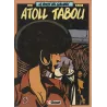 La route des goelands (1) - Atoll tabou