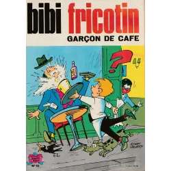 Bibi Fricotin (79) - Bibi Fricotin garcon de café