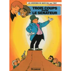 1-chick-bill-43-trois-coups-pour-le-senateur
