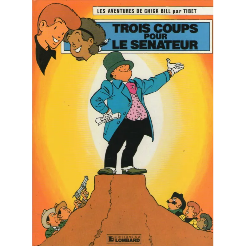 1-chick-bill-43-trois-coups-pour-le-senateur 1-chick-bill-43-trois-coups-pour-le-senateur