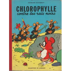 Chlorophylle (1) - Chlorophylle et les rats noirs