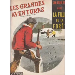 Les grandes aventures (6) - Sam Billie Bill - La fille de la forêt