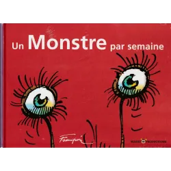 Un monstre par semaine (HS) - Un monstre par semaine
