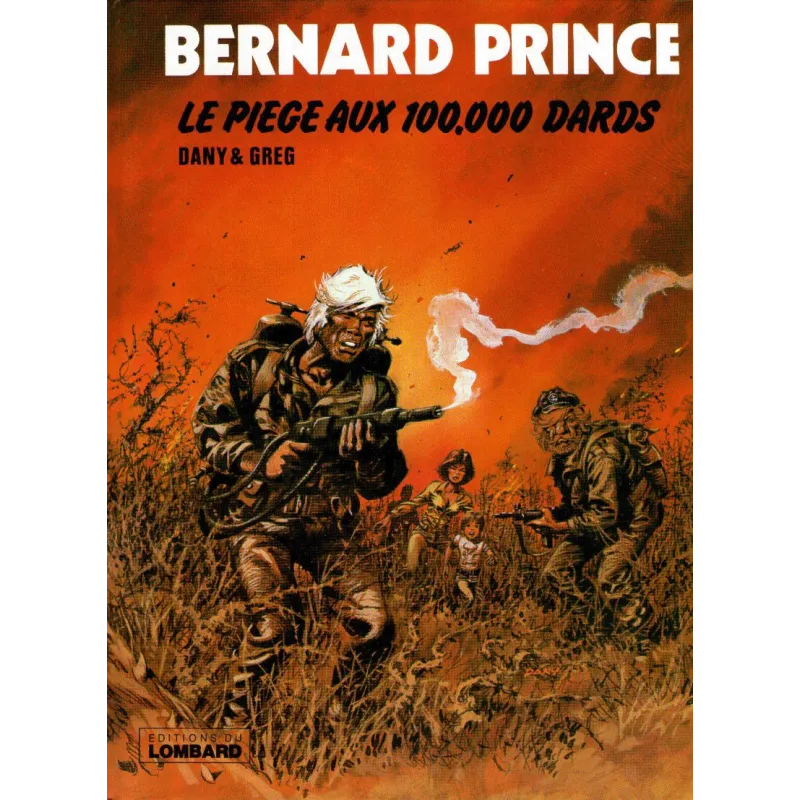 1-bernard-prince-14-le-piege-aux-100000-dards 1-bernard-prince-14-le-piege-aux-100000-dards