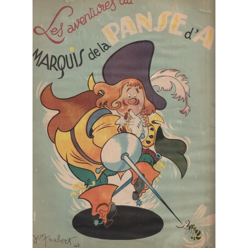 Marquis de la panse d'A (1) - Les aventures du Marquis de la panse d'A (1) Marquis de la panse d'A (1) - Les aventures du Marquis de la panse d'A (1)