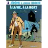 1-jerome-k-jerome-bloche-3-a-la-vie-a-la-mort