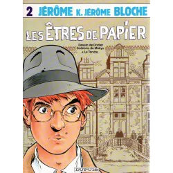 1-jerome-k-jerome-bloche-2-les-etres-de-papier