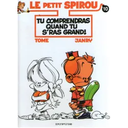 1-le-petit-spirou-10-tu-comprendras-quand-tu-s-ras-grand