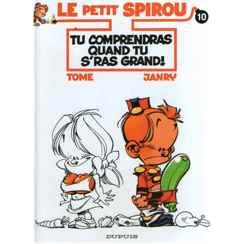 1-le-petit-spirou-10-tu-comprendras-quand-tu-s-ras-grand