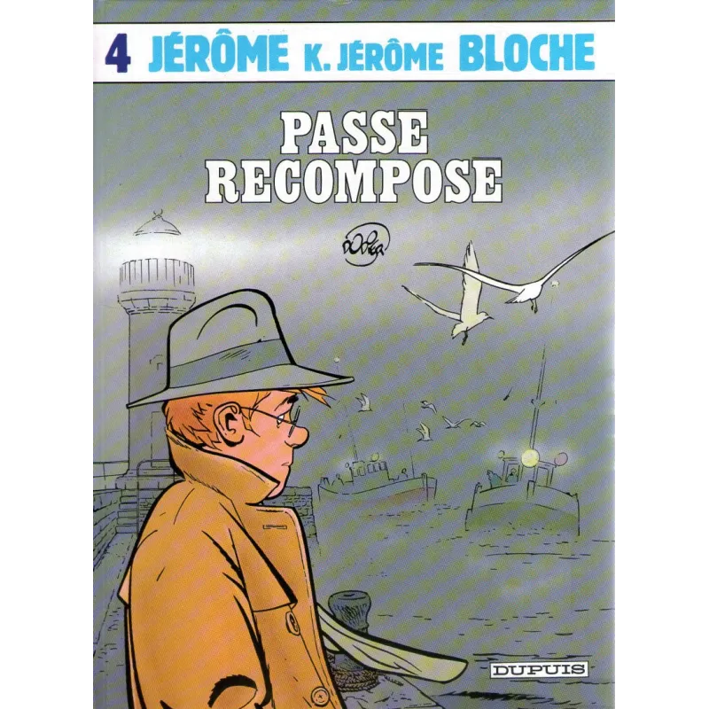 1-jerome-k-jerome-bloche-4-passe-recompose