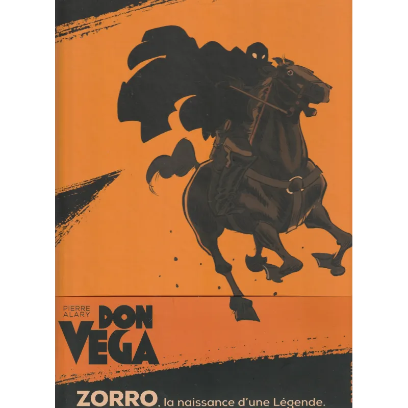 Don Vega (1) - Zorro la naissance d'une légende