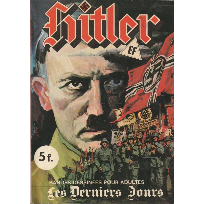 Hitler (1) - Les derniers jours
