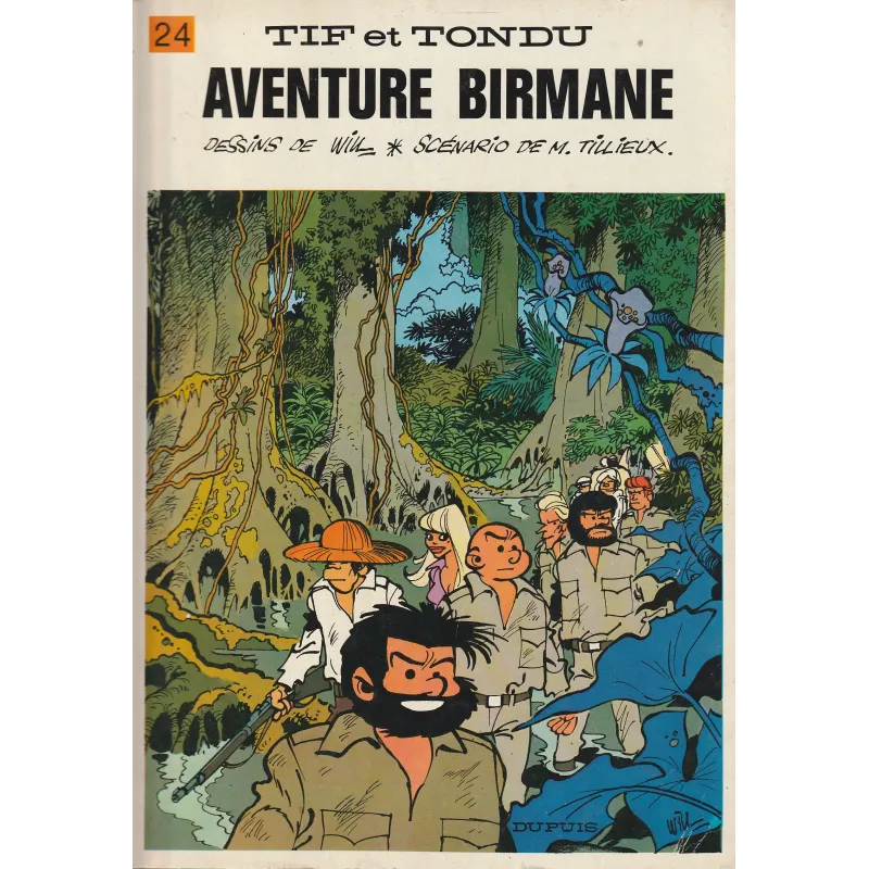 Tif et Tondu (24) - Aventure Birmane