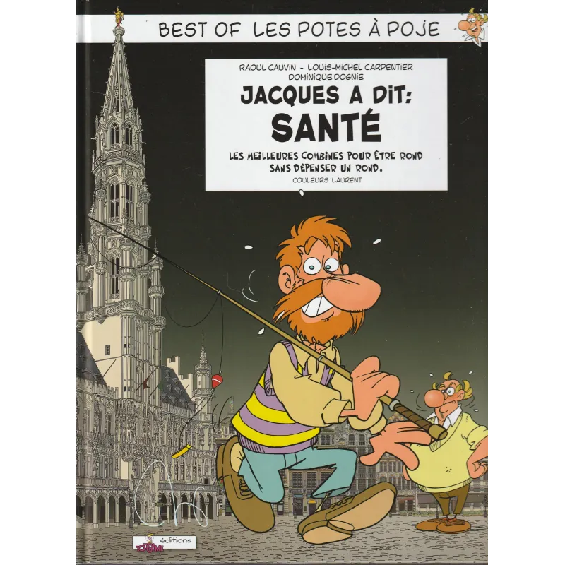 Les potes à Poje (HS) - Jacques à dit Santé