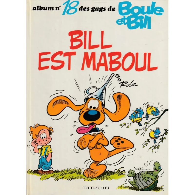 Boule et Bill (18) - Bill est maboul