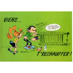 Gaston Lagaffe - Viens t'réchauffer