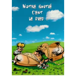 Gaston Lagaffe - Notre amitié c'est le pied