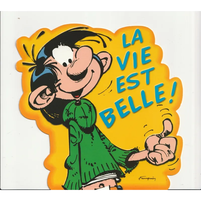 Gaston Lagaffe - La vie est belle