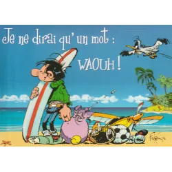 Gaston Lagaffe - Je ne dirai qu'un mot Waouh