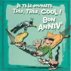 Gaston Lagaffe - Je te le souhaite très cool