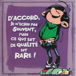 Gaston Lagaffe - D'accord je n'écris pas souvent