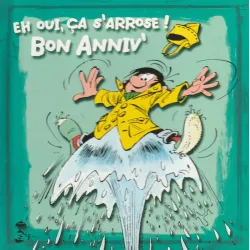 Gaston Lagaffe - Eh oui ça s'arrose