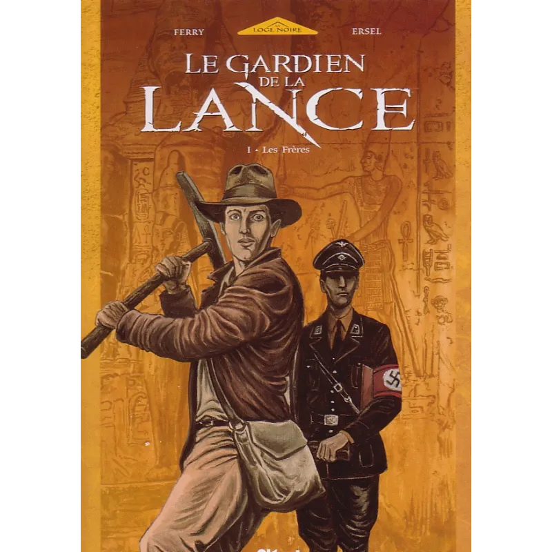 1-le-gardien-de-la-lance-1-les-freres