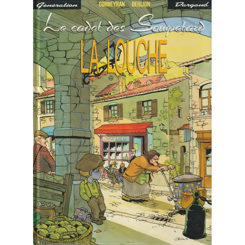 Le cadet des Soupetard (1) - La louche