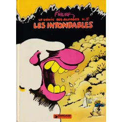Le génie des  alpages (5) - Les intondables