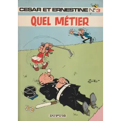 César et Ernestine (3) - Quel métier