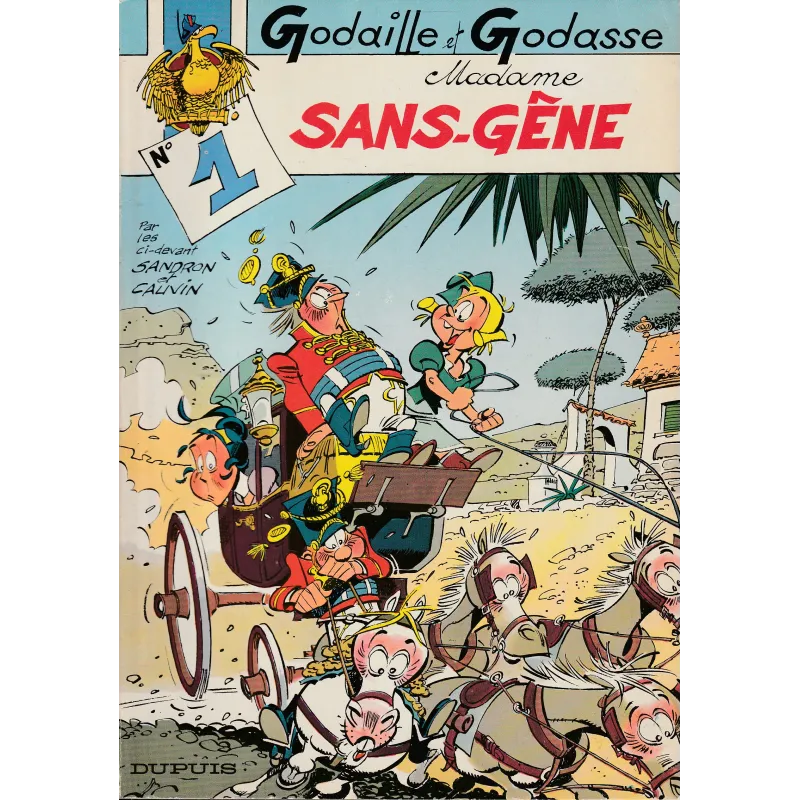 Godaille et Godasse (1) - Madame sans-gène